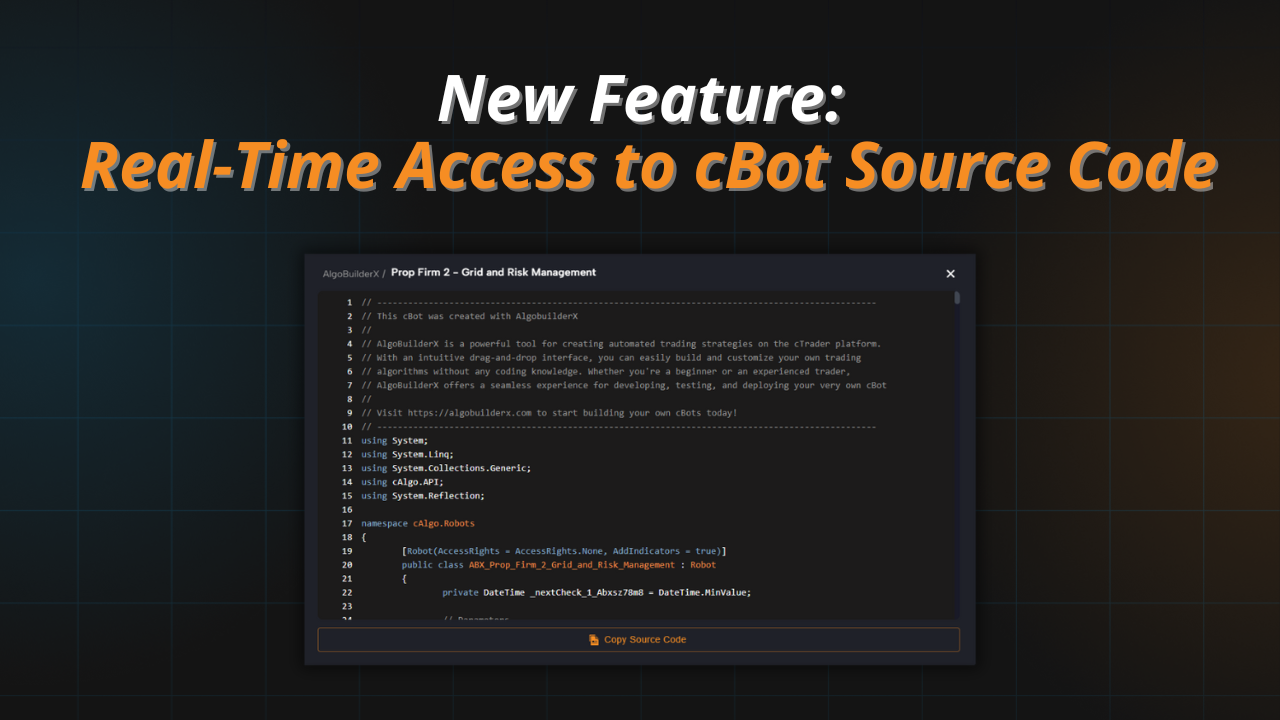 New Feature in AlgoBuilderX: Real-Time Access to cBot Source Code