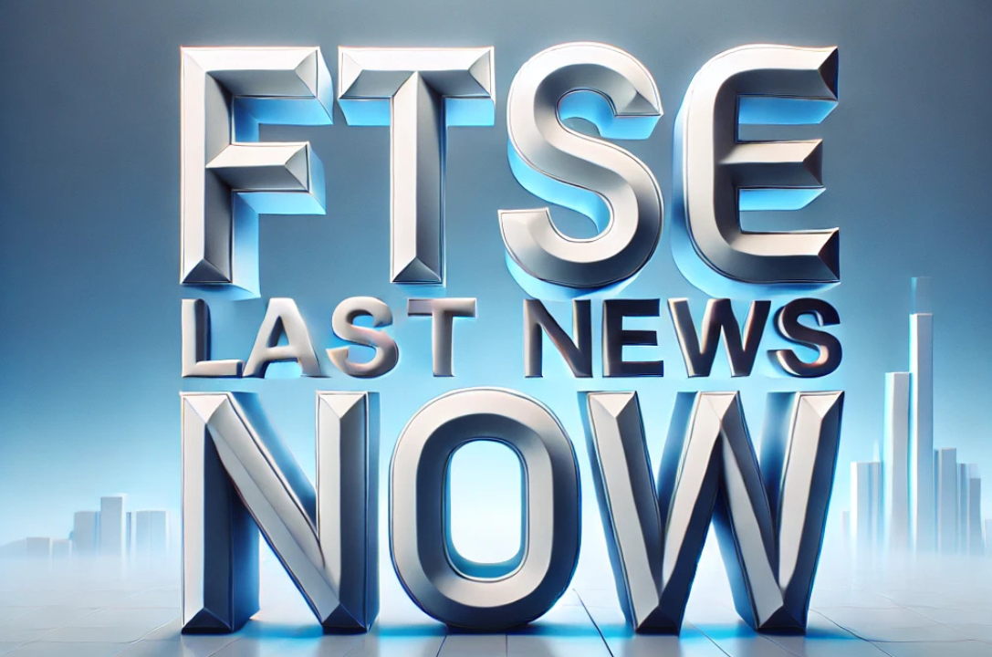 FTSE 100 Update: Key Developments and Market Movements